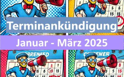 Termine Januar – März 2025